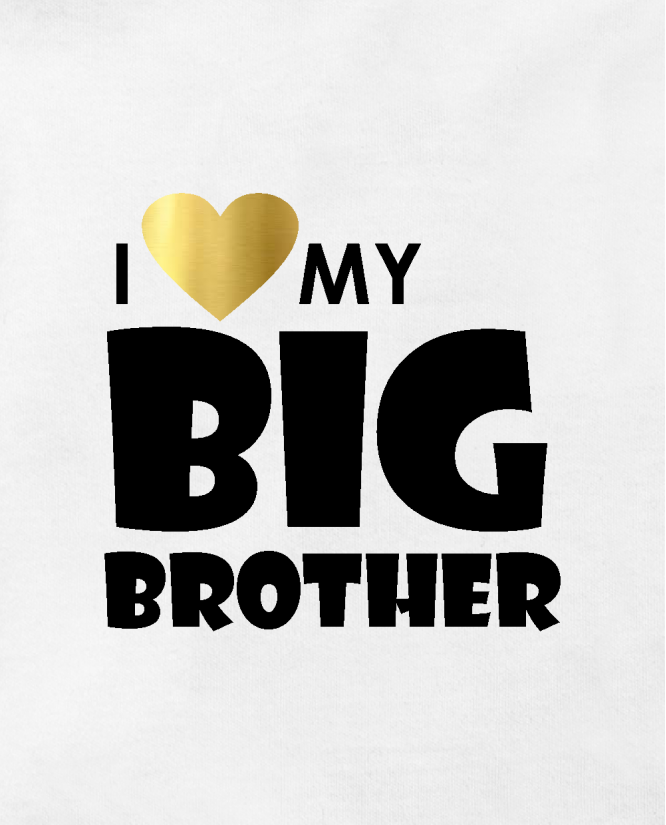 I love my big brother